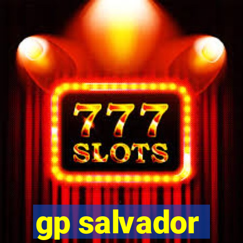gp salvador